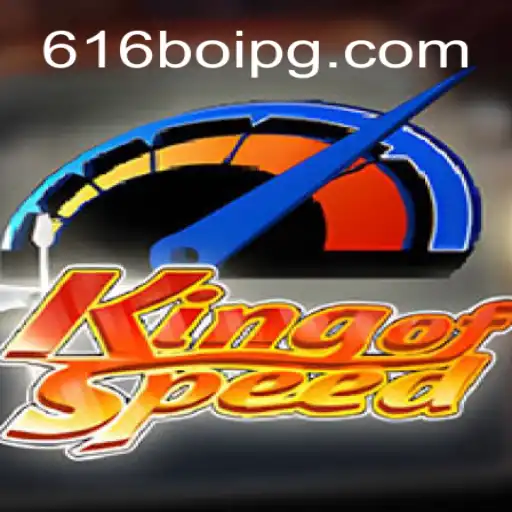 Exploring the Thrilling World of 'KingofSpeed' on 616Boi.COM Platform