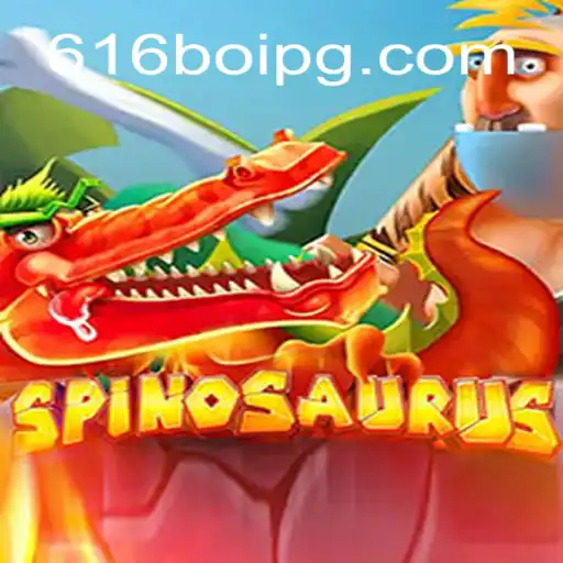 Exploring the Thrills of Spinosaurus on 616Boi.COM: Brazil's Leading Online Casino Platform
