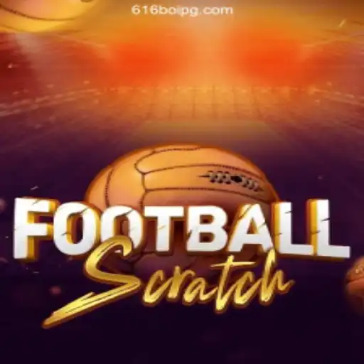 Discover the Exciting World of FootballScratch on 616Boi.COM